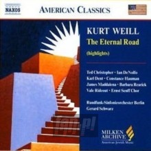 Eternal Road - K. Weill Eternal Road - K. Weill