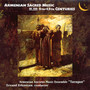 Armenian Sacred Music Of The 5TH-13TH Centuries - Armenian Ancient Music Ensemble
