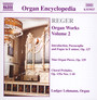 Organ Works vol.2 - M. Reger
