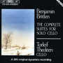 Complete Suites For Solo - Benjamin Britten