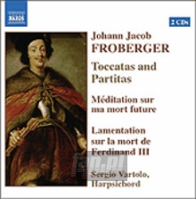Toccatas & Partitas - J.J. Froberger