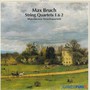 String Quartets 1 & 2 - M. Bruch