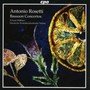 Bassoon Concertos - A. Rosetti