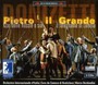 Pietro Il Grande - G. Donizetti