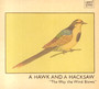 The Way The Wind Blows - A Hawk & A Hacksaw