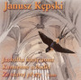 Jaskka Uwiziona - Janusz    Kpski 