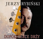 Dopki Serce Dry - Jerzy Rybiski