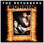 Burnin' - The Returners