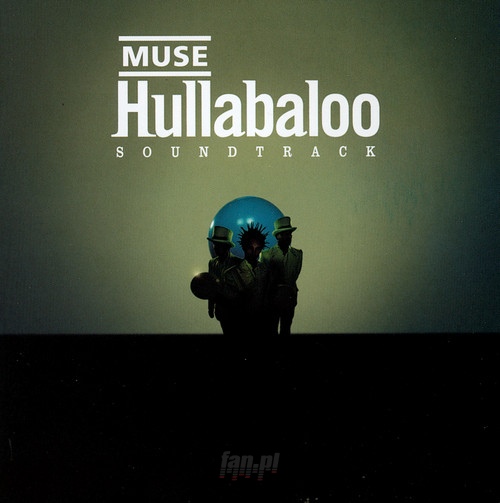 Hullabaloo - Muse