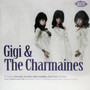 Gigi & The Charmaines - Gigi & The Charmaines