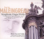 Symphonic Organ Works vol.1 - P Maleingreau . De