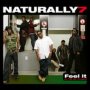 Feel It - Naturally 7