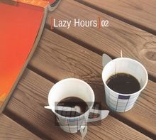 Lazy Hours vol. 2 - Lazy Hours   