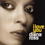 I Love You - Diana Ross