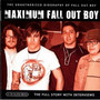 Maximum Fall Out Boy - Fall Out Boy