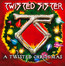 A Twisted Christmas - Twisted Sister