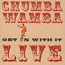 Get On With It: Live - Chumbawamba