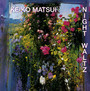 Night Waltz - Keiko Matsui