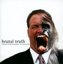 Sounds Of The Animal King - Brutal Truth