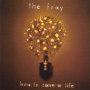 How To Save A Life - The Fray