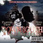 Down South Hood Hustlin - Pastor Troy & Nino