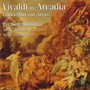 Vivaldi In Arcadia - Vivaldi