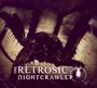 Nightcrawler - Retrosic
