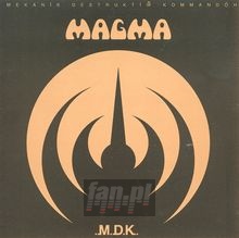 Mekanik Destruktiw Kommandoh - Magma   