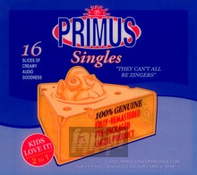 They Can't All Be Zingers =Best Of= - Primus - powiększ They Can't All Be Zingers =Best Of= - Primus