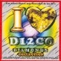 I Love Disco Diamonds Collection 41 - I Love Disco Diamonds   