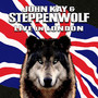 Live In London - John Kay  & Steppenwolf