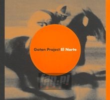 El Norte - Gotan Project