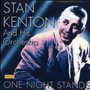 One Night Stands - Stan Kenton -& Orch.-