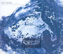 Hole In The Earth - The Deftones