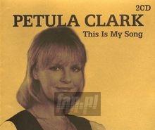 This Is My Song - Petula Clark This Is My Song - Petula Clark