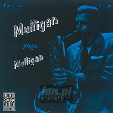 Mulligan Plays Mulligan - Gerry Mulligan