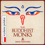 Sakya Tashi Ling - The Buddhist Monks 