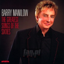Greatest Hits Of The 60'S - Barry Manilow