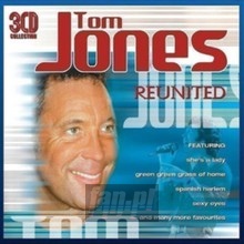 Reunited - Tom Jones
