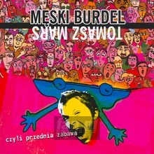 Mski Burdel - Tomasz Mars