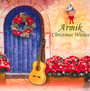 Christmas Wishes - Armik