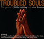 Troubled Souls - Holiday & Simone