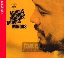 Mingus, Mingus, Mingus, Mingus - Charles Mingus