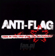 This Is End - Anti-Flag