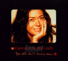 You Still Don't Know Me - Carmen Cuesta