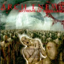 Anthems Of Rebellion - Arch Enemy