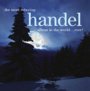 Handel - Most Relaxing   