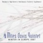 Winter In Europe 1967 - Miles Davis