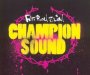 Champion Sound - Fatboy Slim