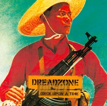 Once Upon A Time - Dreadzone